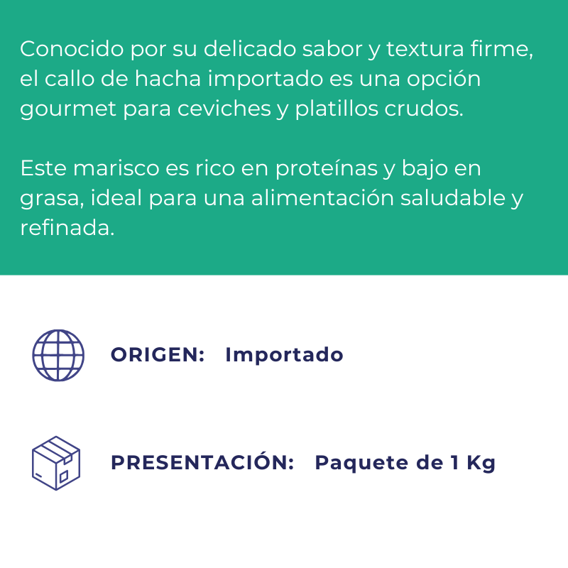 Callo de Hacha Importado